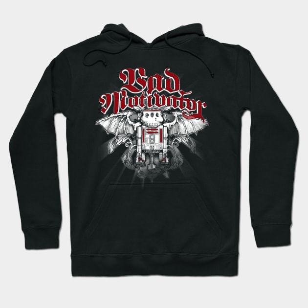 Bad Motivator Hoodie by Captain_RibMan